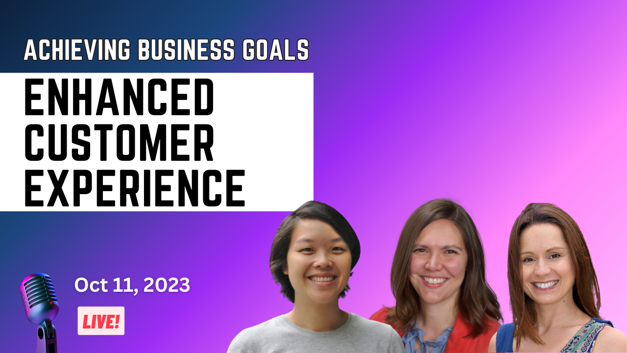 Achieving Business Goals with Enhanced Customer Experience. Aired on Oct 11, 2023. Three smiling faces (1) Lesley Sim (2) Amber Hinds (3) Katie Keith