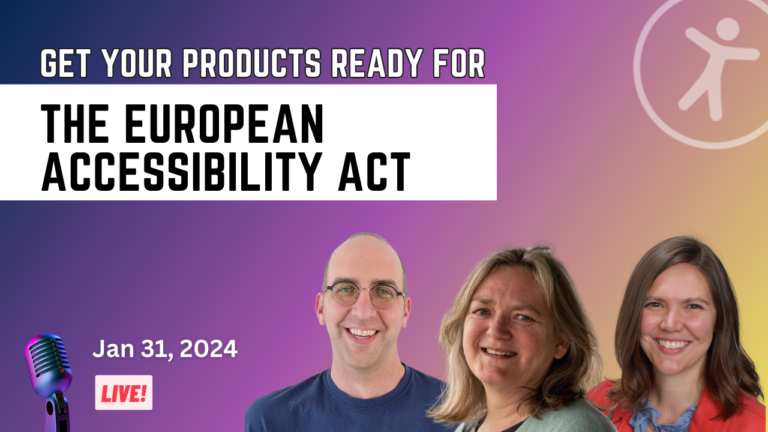 Get Your Products Ready for the European Accessibility Act