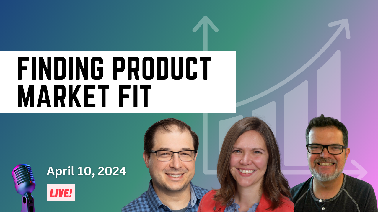 Promotional image for a live event titled "Finding Product Market Fit" dated April 10, 2024, featuring three speakers with growth chart and microphone graphics.